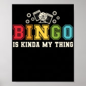 Bingo is Kinda, mijn ding grappig, heerlijk gokken Poster (Voorkant)