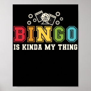 Bingo is Kinda, mijn ding grappig, heerlijk gokken Poster