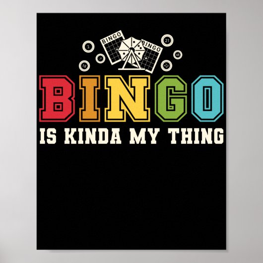 Bingo is Kinda, mijn ding grappig, heerlijk gokken Poster (Voorkant)