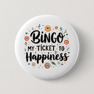 Bingo is Mijn Ticket naar Geluk Grappig Bingo Spel Ronde Button 5,7 Cm