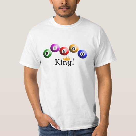 Bingo King! T-shirt (Voorkant)