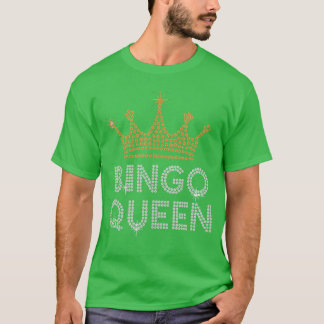 Bingo Koningin Bingo Speler Spel Feest Grappige Vr T-shirt