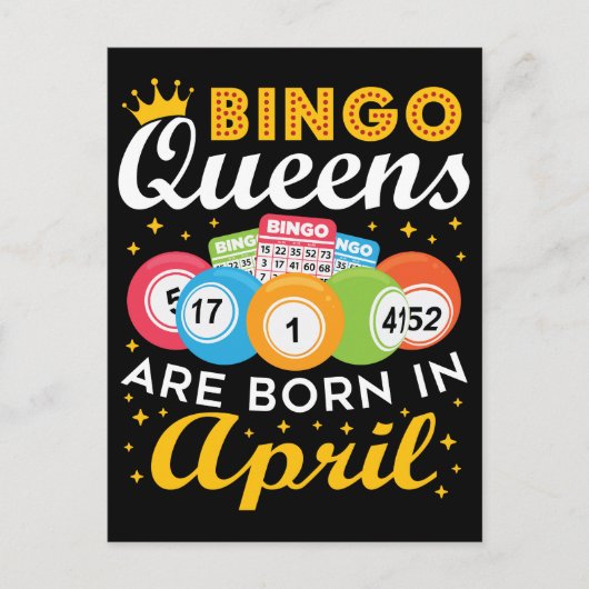 Bingo koninginnen worden geboren in april verjaard briefkaart (Voorkant)