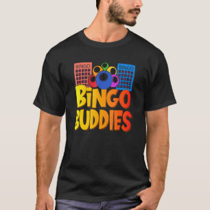 Bingo-maatjes Gelukkig spel Loterij Mannen Vrouwen T-shirt