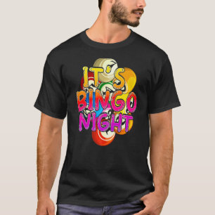 Bingo Nacht Bingo Winnaar Bingo Speler Loterij Kle T-shirt