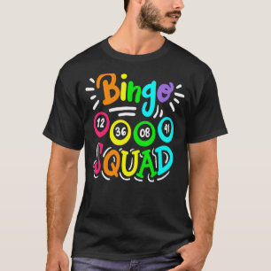 Bingo Player Casino Women Mannen Cute Bingo Squad T-shirt