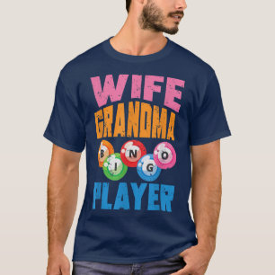 Bingo Player Grandma Bingo Caller Nana Moederdag T-shirt