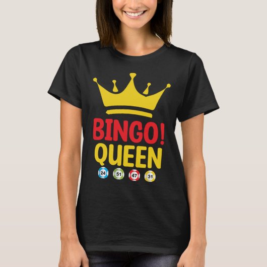 Bingo Queen Bingo Card Game Gambling Luck Bingo Ba T-shirt (Voorkant)