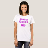 Bingo Queen T-shirt (Voorkant volledig)
