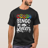 Bingo Queen T-shirt (Voorkant)