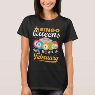 Bingo Queens wordt geboren in februari 2010 T-shirt