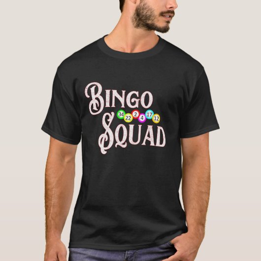 Bingo Squad Funny Bingo Lover Gift T-shirt (Voorkant)