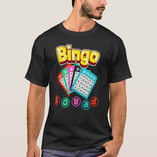 Bingo Squad Lottery Humor Lucky Winning Card Playe T-shirt (Voorkant)