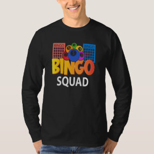 Bingo Squad Lucky Game Lottery Mannen Vrouwen Kind T-shirt