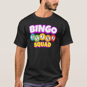 Bingo Squad Team Player Lucky Bingo Luck Women M T-shirt