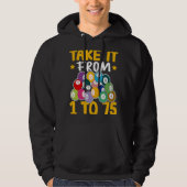 Bingo Take It From 1 To 75 Hoodie (Voorkant)