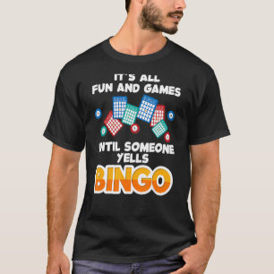 Bingo voor mannen vrouwen die gokken spelen t-shirt