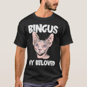 Bingus My Beloved Hairless Sphinx Cat Schattig SpP T-shirt (Voorkant)