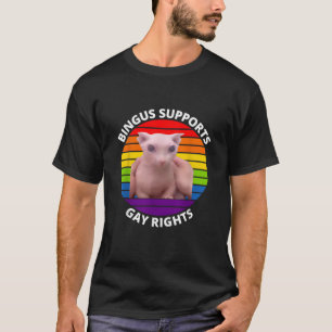 Bingus Steunt Homorechten Haarloze Sfinx Bingus T-shirt