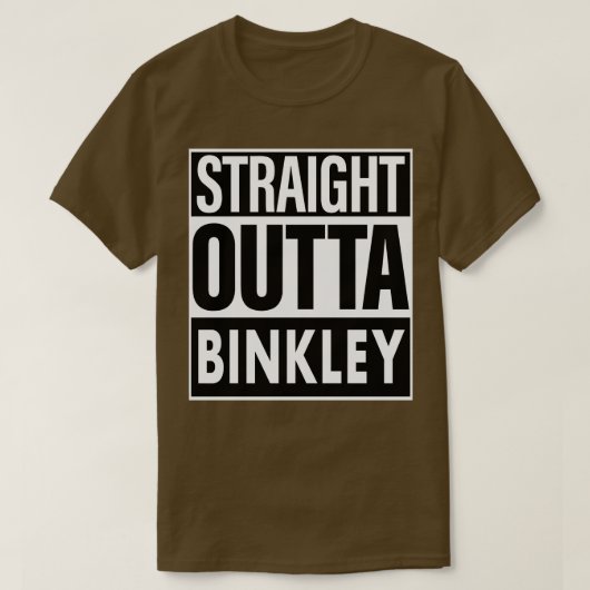 Binkley naam Straight Outta Binkley T-shirt (Design voorkant)