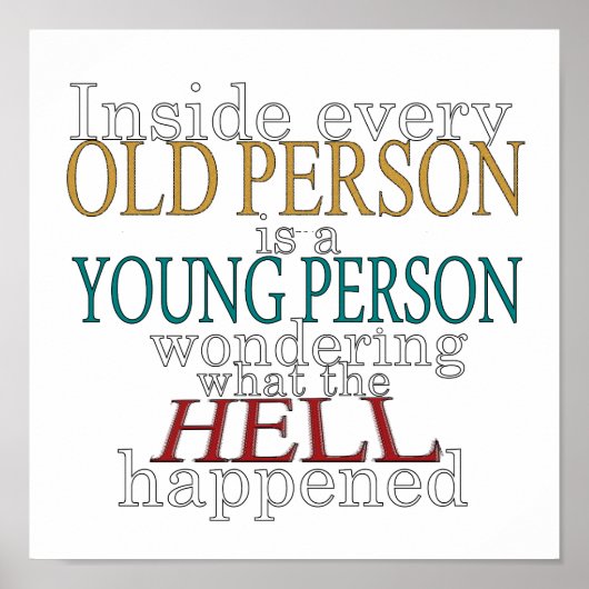 Binnen elke Oude persoon is een Poster (Voorkant)