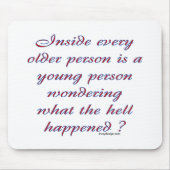 Binnen Elke Oudere Persoon Muismat (Voorkant)