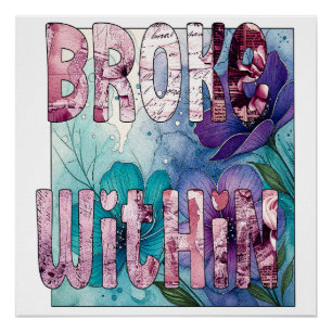 Binnen gebroken perfect poster