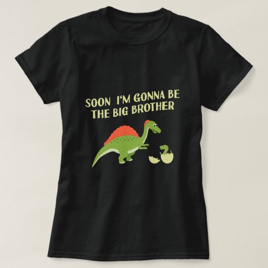 Binnenkort ben ik de grote broer Dino Ei Dinosauru T-shirt (Design voorkant)