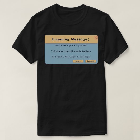 Binnenkort bericht dat je mijn sociale batterij he t-shirt (Design voorkant)
