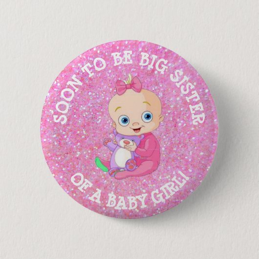 Binnenkort BIG SISTER van een Button voor babymeis (Voorkant)
