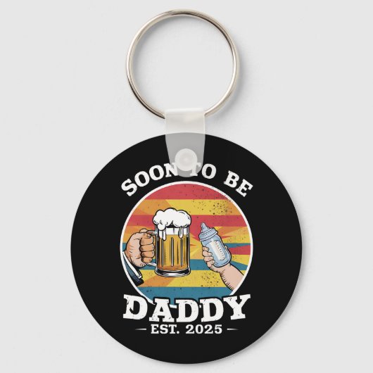 Binnenkort Daddy 2025 Eerste keer Daddy 2025 Retro Sleutelhanger (Voorkant)