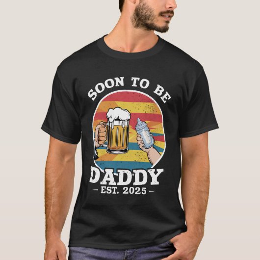 Binnenkort Daddy 2025 Eerste keer Daddy 2025 Retro T-shirt (Voorkant)