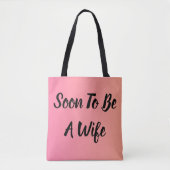 Binnenkort Echtgenote Tote Bag (Voorkant)