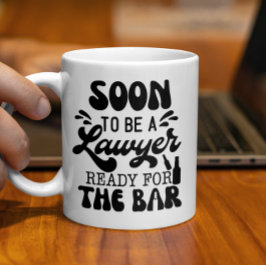 Binnenkort een advocaat klaar voor de Bar Law Scho Koffiemok