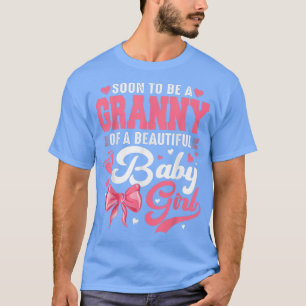 Binnenkort een oma van een mooi meisje, Gende T-shirt
