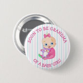 Binnenkort GRANDMA of A Baby Girl Button (Voorkant /achterkant)