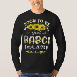Binnenkort groot Babci 2023 Zonnebloem Moederdag T-shirt