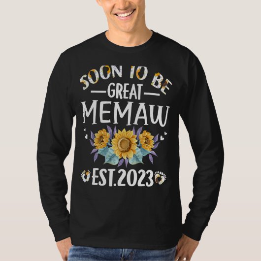 Binnenkort groot Memaw 2023 Zonnebloem Moederdag T-shirt (Voorkant)