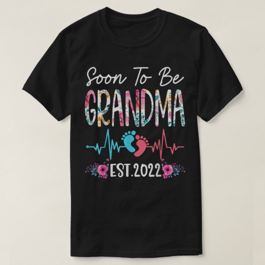 Binnenkort grootmoeder Est 2022 te worden Funny Fl T-shirt (Design voorkant)