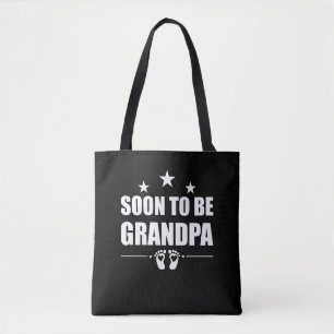 Binnenkort Grootvader Opa Zwangerschapsaankondigin Tote Bag