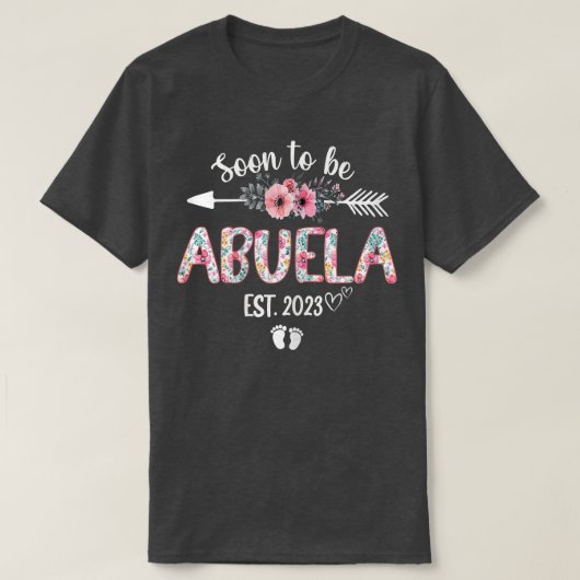 Binnenkort in Abuela 2023 Zwangerschap T-shirt (Design voorkant)