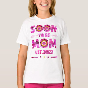 Binnenkort mam 2022 Moederdag voor mam T-shirt