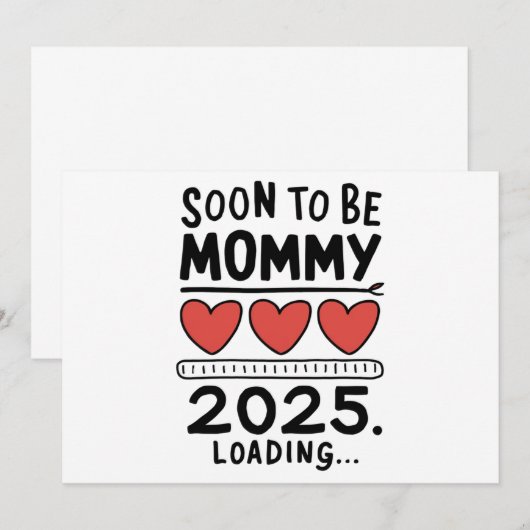 Binnenkort mama 2025 Mama aan het laden Bevorderd  Aankondiging (Voorkant / Achterkant)