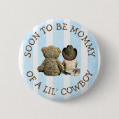 Binnenkort mama van een Lil Cowboy Button (Voorkant)
