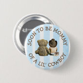 Binnenkort mama van een Lil Cowboy Button (Voorkant /achterkant)