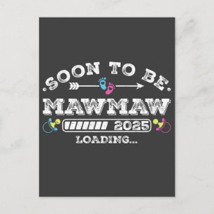 Binnenkort Mawmaw 2025 Laden Briefkaart