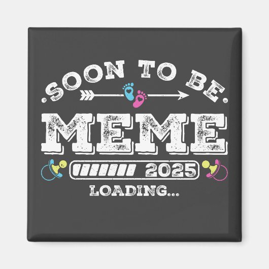 Binnenkort Meme 2025 Laden Vierkant Magneet (Voorkant)