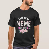 Binnenkort Meme Est 2025 Cadeaus Eerste keer Oma T-shirt (Voorkant)