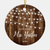 Binnenkort mevrouw Engaged, speciaal voor de bosgr Keramisch Ornament (Voorkant)