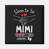 Binnenkort MIMI 2026 Loading Zwangerschap Aankondi Magneet (Voorkant)